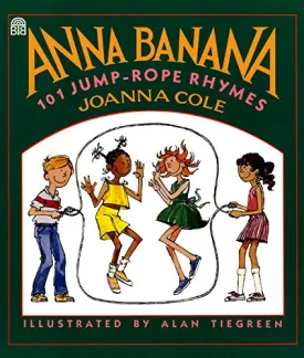 Anna Banana: 101 Jump-Rope Rhymes Softcover Book